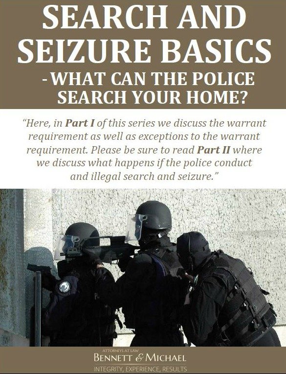 Free Report: Search and Seizure Basics